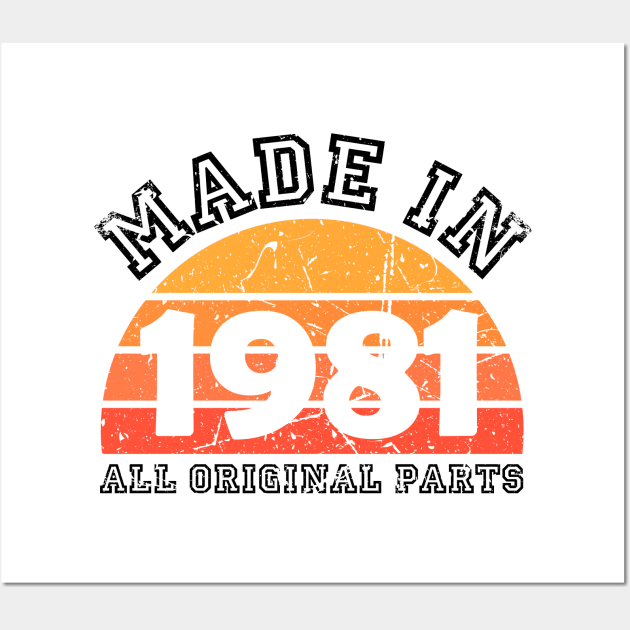 Made 1981 Original Parts 40th Birthday Wall Art by jodotodesign